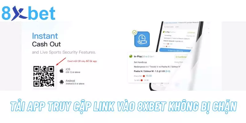 Link Vào 8xbet - Link Truy Cập Chính Thức Từ Nhà Cái 6 Tải ứng dụng truy cập 8xbet không bị chặn dễ dàng